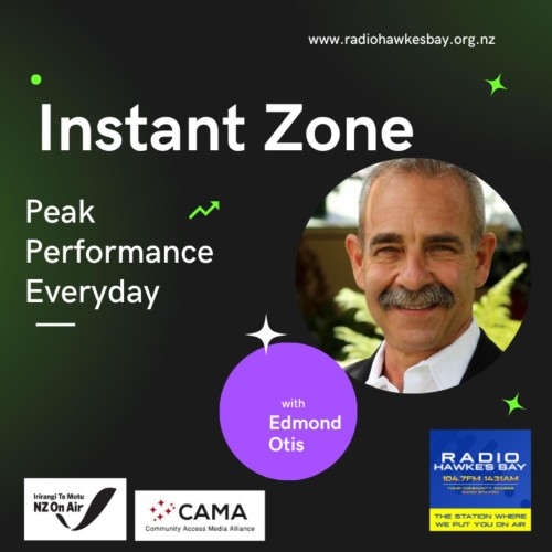 Instant Zone - Peak Performance Every Day with Edmond Otis 